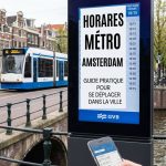 Horaires metro amsterdam : guide pratique pour se déplacer dans la ville